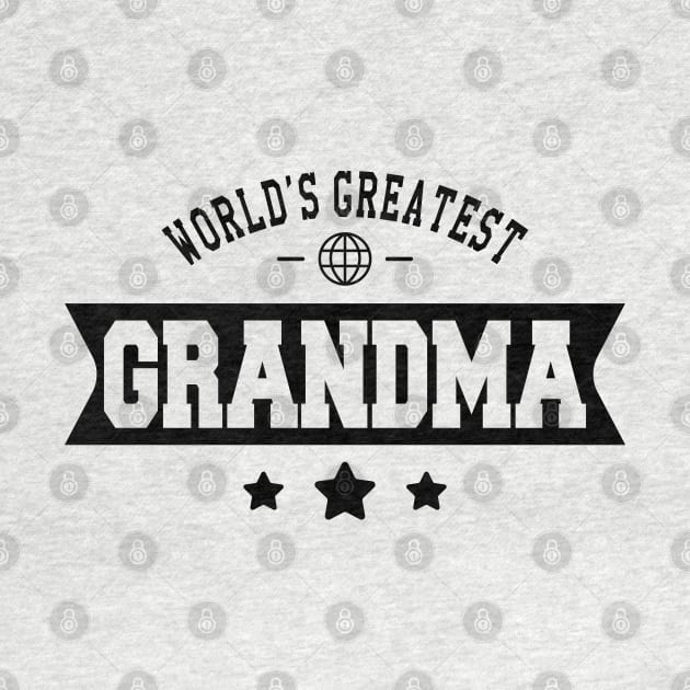 Grandma - World's greatest grandma by KC Happy Shop